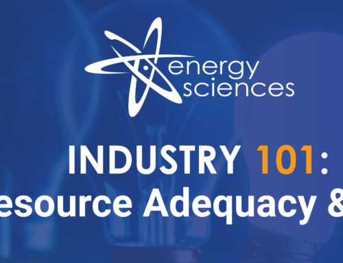 Industry 101: Resource Adequacy & You